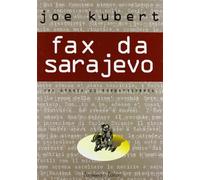 Libri Joe Kubert - Fax Da Sarajevo