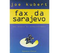 Libri Joe Kubert - Fax Da Sarajevo. Ediz. Numerata