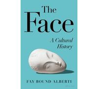Fay Bound-Alberti The Face (Copertina rigida)