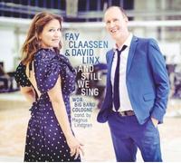 Fay Claassen & David Linx And Still We Sing (Vinyl LP) 12" Album