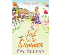 Fay Keenan Just for the Summer (Tascabile) Willowbury