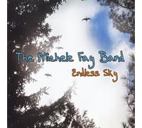 Fay, Michele Band - Endless Sky