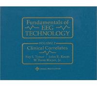 Fay S. Tyner John R. Knott W. Brem May Fundamentals of EEG Technolo (Tascabile)