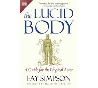 Fay Simpson The Lucid Body (Tascabile)