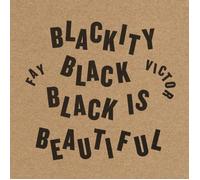 Fay Victor Blackity Black Black Is Beautiful (CD) Album
