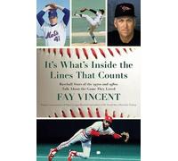 Fay Vincent It's What's Inside the Lines That Counts (Copertina rigida)