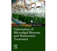 Fayaz A. Malla Valorization of Microalgal Biomass and Wastewater Tre (Tascabile)