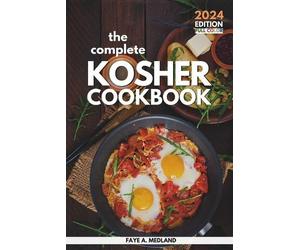 Faye A Medland The Complete Kosher Cookbook (Tascabile)
