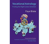 Faye Blake Vocational Astrology (Tascabile)