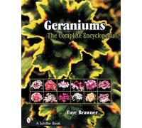 Geraniums: The Complete Encyclopedia