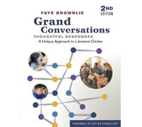 Faye Brownlie Grand Conversations, Thoughtful Responses (Tascabile)