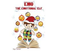 Faye Farmer Emo The Emotional Elf (Tascabile)