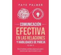 Faye Palmer Comunicación Efectiva en las Relaciones y Habilidades de (Tascabile)