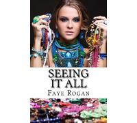 Faye Rogan 'Seeing It All' (Tascabile)