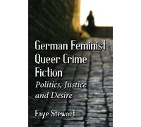 Faye Stewart German Feminist Queer Crime Fiction (Tascabile)