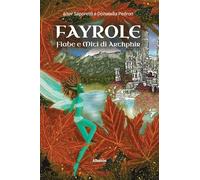 Fayrole, fiabe e miti di Arthphir