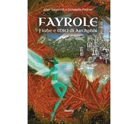 Fayrole, fiabe e miti di Arthphir