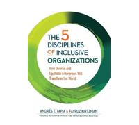 Fayruz Kirtzman Andrés The 5 Disciplines of Inclusive Organ (Copertina rigida)