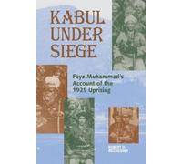Fayz Muhammad Kabul Under Siege (Tascabile) Princeton series on the Middle East