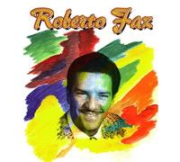 Faz, Roberto - Roberto Faz