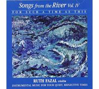 Fazal, Ruth - Songs from the River Vol.4