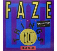 Faze - Things You Do