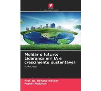 Fazeel Abdullah Prof Rehana Kouser Moldar o futuro (Tascabile)