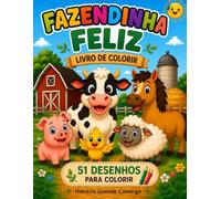 Fazendinha feliz: Livro de Colorir
