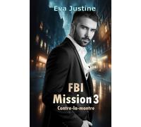 FBI Mission 3 contre la montre