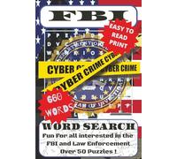 FBI Word Search: Word Searches about the FBI | 6x9 inches, 110 pages | 50+ puzzles.