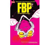 FBP: Federal Bureau of Physics Vol. 1: The Paradigm Shift (2026)