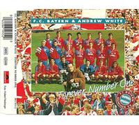 Fc Bayern & Andrew White - Forever Number One
