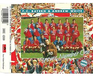 Fc Bayern & Andrew White - Forever Number One