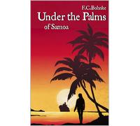 Fc Bohnke Under the Palms of Samoa (Tascabile)