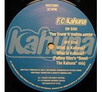 FC Kahuna - FC Kahuna - You Know It Makes Sense / What Is Kahuna? - Kahuna Cuts