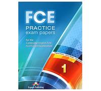 FCE PRACTICE EXAM PAPERS 1 STUDENT'S BOOK