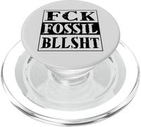 fck fossil bllsht! Contro la lobby dei combustibili fossili PopSockets PopGrip per MagSafe