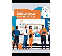 FCO - FIELD COMMERCIAL ORGANIZATION: Una storia di successo nel settore delle licenze