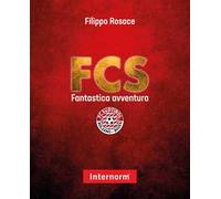 FCS. Fantastica avventura