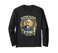 FDR Niente da temere Roosevelt Presidential Quote Maglia a Manica