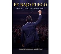 FE BAJO FUEGO