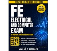 Fe Electrical And Computer Exam: An Unofficial Review And Practice Guide