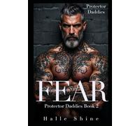 FEAR: An Age Play, Age Gap, DDlg Firefighter Romance