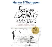 Hunter S. Thompson Fear and Loathing in Las Vegas (Tascabile)