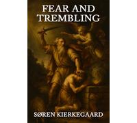 Fear and Trembling