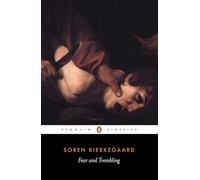 Johannes De Silentio – Fear and Trembling – Dialectical Lyric – Penguin Books