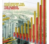 Fear Before the March of Flames - The Always Open Mouth Double Lp