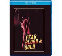 Fear Blood and Gold [Blu-ray]