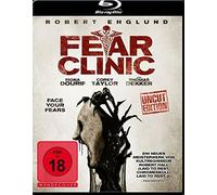 Fear Clinic - Uncut