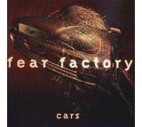 Fear Factory - Cars